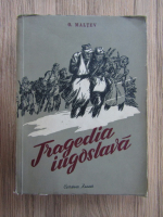 O. Maltev - Tragedia iugoslava