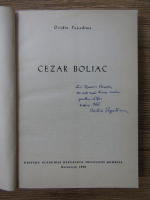 Anticariat: Ovidiu Papadima - Cezar Boliac (cu autograful autorului)