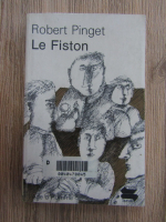 Robert Pinget - Le Fiston