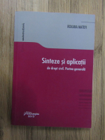 Roxana Matefi - Sinteze si aplicatii de drept civil. Partea generala 2015