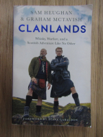 Anticariat: Sam Heughan - Clanlands