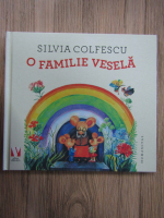 Silvia Colfescu - O familie vesela