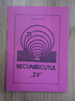 Stelian Filip - Necunoscutul ZV