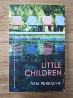 Anticariat: Tom Perrotta - Little children