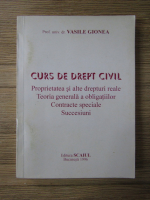 Anticariat: Vasile Gionea - Curs de drept civil