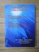 Virgil Aldulescu - Ganduri pentru mileniul 3