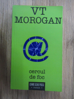 VT Morgan - Cercul de foc