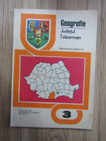 Vulcu Bujor - Geografie. Judetul Teleorman. Manual pentru clasa a 3 a