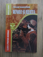 William Shakespeare - Romeo si Julieta