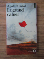 Agota Kristof - Le grand cahier