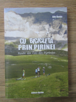 Alin Bonta - Cu bicicleta prin Pirinei