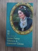 Anne Perry - Silence a Hanover Close