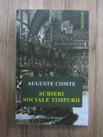 Auguste Comte - Scrieri sociale timpurii