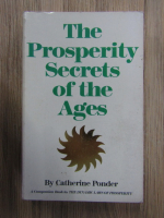 Catherine Ponder - The prosperity secrets of the Ages