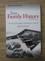 David Annal - Easy family history. The stress-free guide to starting your research