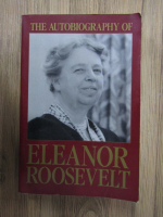 Eleanor Roosevelt - The autobiography