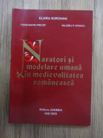 Elvira Sorohan - Naratori si modelare umana in medievalitatea romaneasca