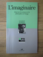 Gilbert Durand - L'imaginaire