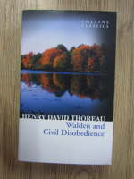 Henry David Thoreau - Walden and civil disobedience