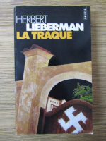 Herbert Lieberman - La traque