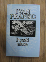 Ivan Franko - Poezii alese