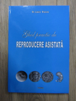 Laura Dracea - Ghid practic de reproducere asistata