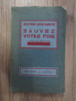 Leon Mabille - Sauvez votre foie (1934)