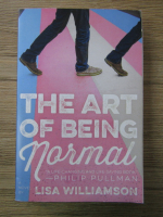 Lisa Williamson - The art of being normal