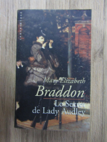 Anticariat: Mary Elizabeth Braddon - Le secret de Lady Audley