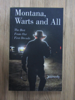 Montana, Warts and all