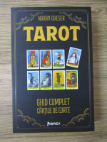 Naran Gheser - Tarot. Ghid complet. Cartile de curte