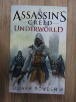 Anticariat: Oliver Bowden - Assassin's Creed. Underworld