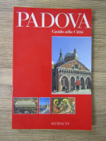 Padova. Guida alla citta