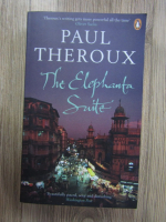 Paul Theroux - The elephanta suite