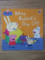 Anticariat: Peppa Pig. Miss rabbit's day off