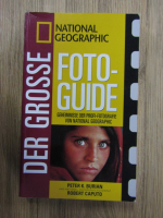 Peter K. Burian - National Geographic. Der grosse Foto guide