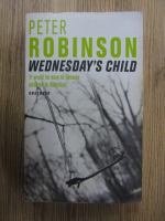 Peter Robinson - Wednesday's child