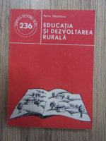 Anticariat: Petre Sabadeanu - Educatia si dezvoltarea rurala