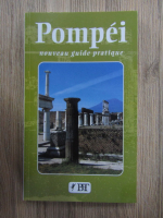 Pompei, nouveau guide pratique