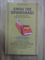 Anticariat: Ramanuj Prasad - Know the upanishads