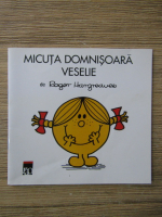 Roger Hargreaves - Micuta domnisoara veselie