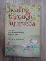 Sonica Krishan - Healing through ayurveda