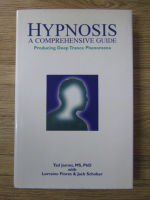 Tad James - Hypnosis, a comprehensive guide