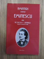 Teodor V. Stefanelli - Amintiri despre Eminescu