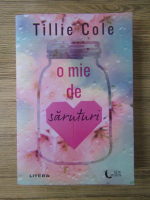 Tillie Cole - O mie de saruturi