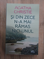 Agatha Christie - Si din zece n-a mai ramas nici unul