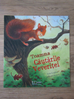 Anita Loughrey, Daniel Howarth - Toamna. Cautarile veveritei