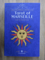 Anticariat: Anna Maria Morsucci - Tarot of Marseille. Guide to interpretation