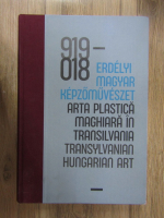 Anticariat: Arta plastica maghiara in Transilvania