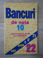 Anticariat: Bancuri de nota 10